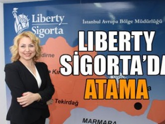 Liberty Sigorta Avrupa Bölge Müdürlüğü ne Dilek Turna atandı