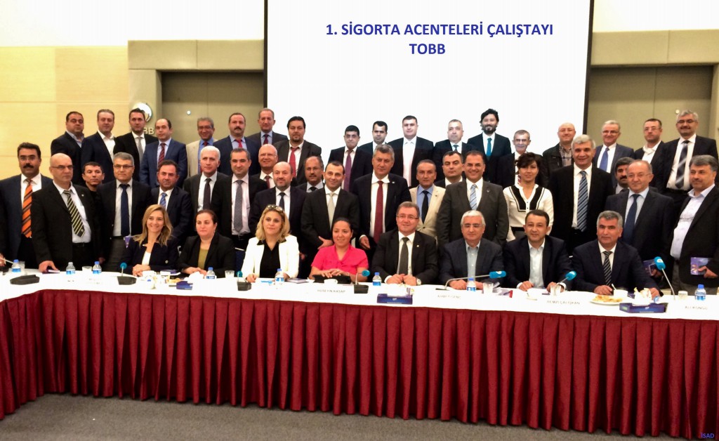 1. SİGORTA ACENTELERİ ÇALIŞTAYI