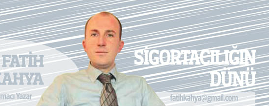 Dünya Savaşı'nın Osmanlı sigorta piyasasına etkileri -2