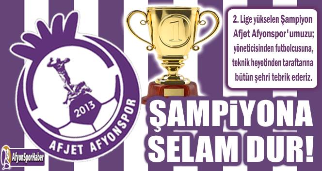 ŞAMPİYON AFYONAFJETSPOR
